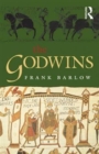The Godwins : The Rise and Fall of a Noble Dynasty - Book