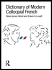 Dictionary of Modern Colloquial French - Book