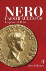 Nero Caesar Augustus : Emperor of Rome - Book