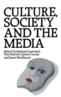 Culture, Society and the Media - Book