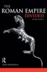 The Roman Empire Divided : 400-700 AD - Book