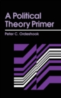 A Political Theory Primer - Book
