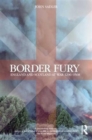 Border Fury : England and Scotland at War 1296-1568 - Book