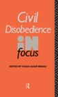 Civil Disobedience in Focus - Book