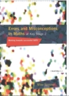 Errors and Misconceptions in Maths at Key Stage 2 : Working Towards Success in SATS - Book