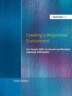Creating a Responsive Environment for People with Profound and Multiple Learning Difficulties - Book