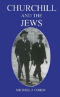 Churchill and the Jews, 1900-1948 - Book