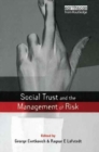 Social Trust and the Management of Risk - Book