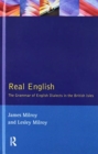 Real English : The Grammar of English Dialects in the British Isles - Book