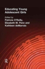 Educating Young Adolescent Girls - Book