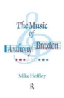 Music of Anthony Braxton - Book
