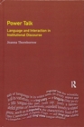 Power Talk : Language and Interaction in Institutional Discourse - Book