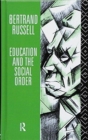 Education and the Social Order - Book