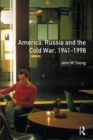 The Longman Companion to America, Russia and the Cold War, 1941-1998 - Book