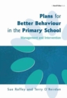 Plans for Better Behaviour in the Primary School - Book