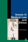 Issues in Medical Law and Ethics - Book
