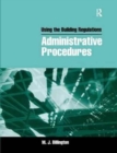 Using the Building Regulations: Administrative Procedures - Book