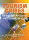 Tourism Crises : Management Responses and Theoretical Insight - Book