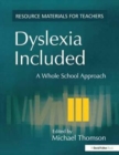 Dyslexia Included : A Whole School Approach - Book