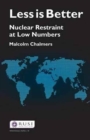 Less is Better : Nuclear Restraint at Low Numbers - Book