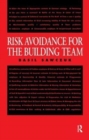 Risk Avoidance for the Building Team - Book