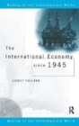 The International Economy since 1945 - Book