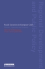 Social Exclusion in European Cities : Processes, Experiences and Responses - Book
