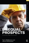Unequal Prospects : Is Working Longer the Answer? - Book