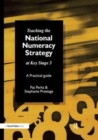 Teaching the National Strategy at Key Stage 3 : A Practical Guide - Book