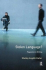 Stolen Language? : Plagiarism in Writing - Book