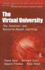 The Virtual University : The Internet and Resource-based Learning - Book