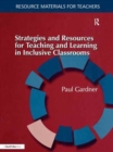 Strategies and Resources for Teaching and Learning in Inclusive Classrooms - Book