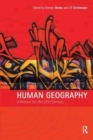 Human Geography : A History for the Twenty-First Century - Book