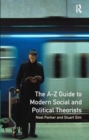 A-Z Guide to Modern Social and Political Theorists - Book