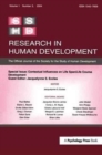 Contextual Influences on Life Span/life Course : A Special Issue of Research in Human Development - Book