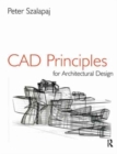 CAD Principles for Architectural Design - Book