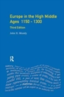 Europe in the High Middle Ages : 1150-1300 - Book
