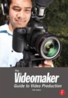 The Videomaker Guide to  Video Production - Book