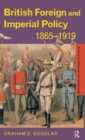 British Foreign and Imperial Policy 1865-1919 - Book
