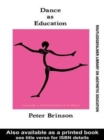 Dance As Education : Towards A National Dance Culture - Book