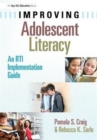 Improving Adolescent Literacy : An RTI Implementation Guide - Book