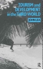 Tourism and Development in the Third World - Book