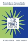 Peer Power, Book One : Strategies for the Professional Leader: Becoming an Effective Peer Helper and Conflict Mediator - Book