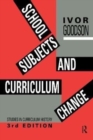 School Subjects and Curriculum Change - Book