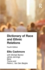 Dictionary of Race and Ethnic Relations - Book