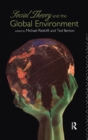 Social Theory and the Global Environment - Book