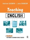 Teaching English : A Handbook for Primary and Secondary School Teachers - Book