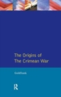 The Origins of the Crimean War - Book