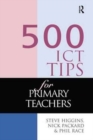 500 ICT Tips for Primary Teachers - Book