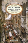 The Eclipse of a Great Power : Modern Britain 1870-1992 - Book